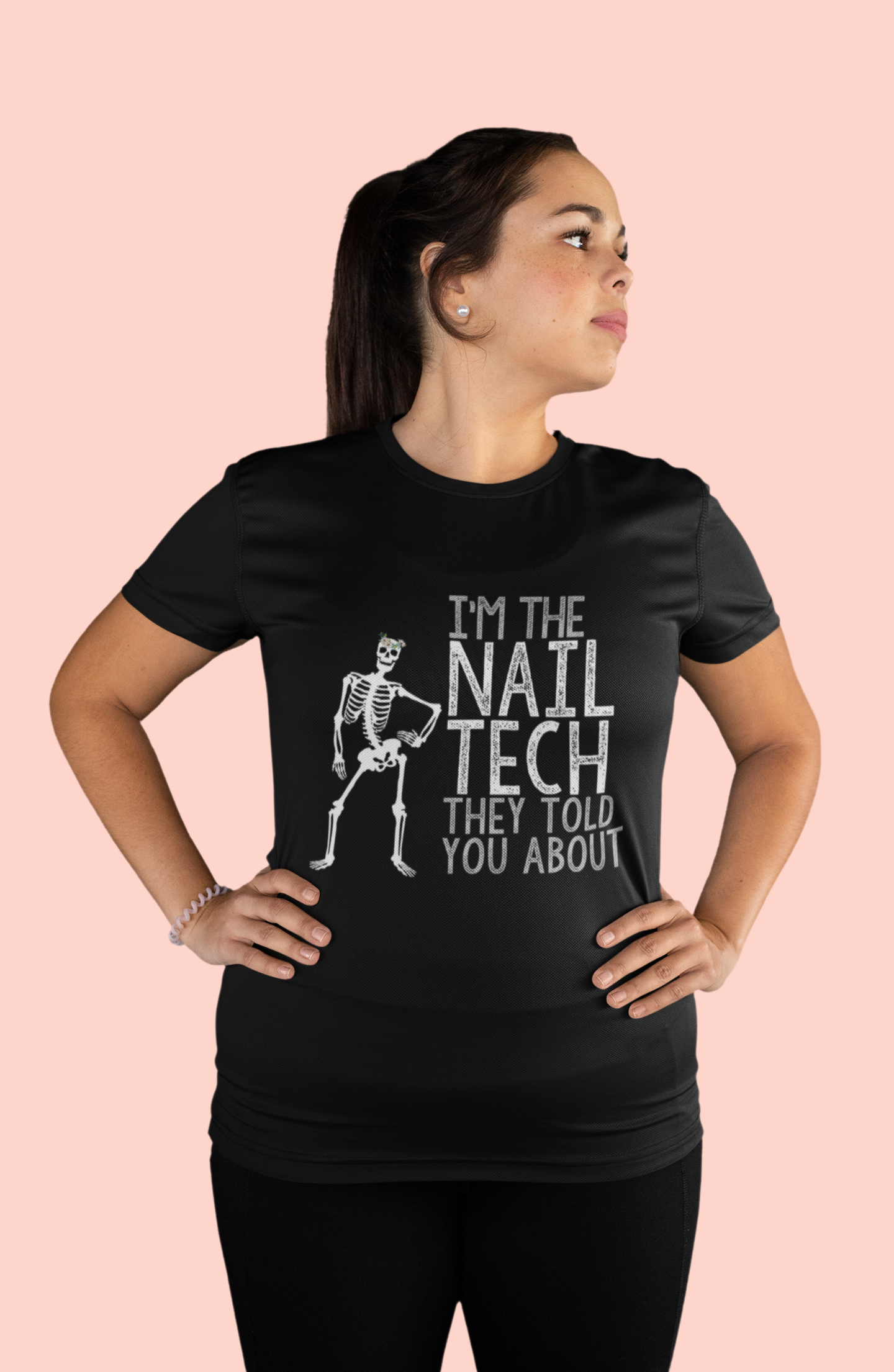 I'm the Nail Tech Es Skeleto T-Shirt