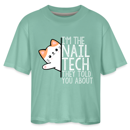 I'm the Nail Tech Women's Boxy Tee - saltwater