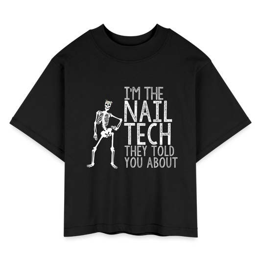 Sassy Skeleton I'm the Nail Tech Women's Boxy Tee - black