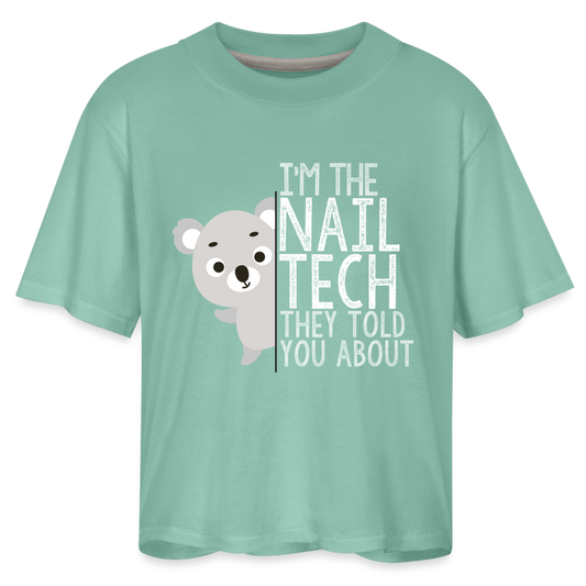 Koala - I'm the Nail Tech Women's Boxy Tee - saltwater