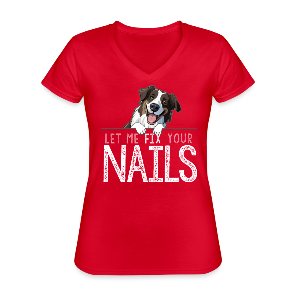 Shepherd Let Me Fix Your Nails Women's V-Neck T-Shirt - red